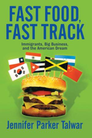 Cover of the book Fast Food, Fast Track by 