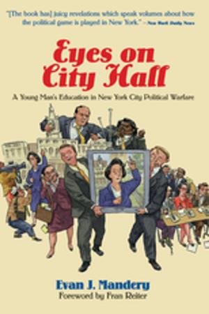 Cover of the book Eyes On City Hall by Robert Hertz
