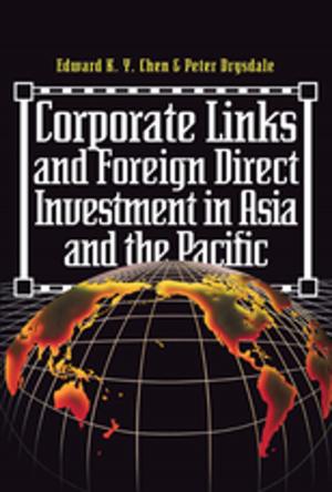 Cover of the book Corporate Links And Foreign Direct Investment In Asia And The Pacific by Julia Grella O'Connell