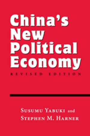 Cover of the book China's New Political Economy by Majoral Roser, Heikki Jussila, Fernanda Delgado-Cravidao