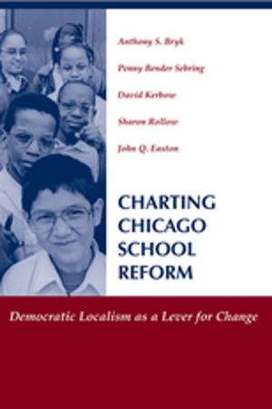 Cover of the book Charting Chicago School Reform by Sandra Waddock