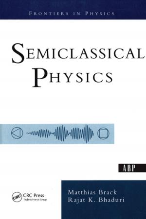 Cover of the book Semiclassical Physics by Victor Rabinovich, Nikolai Alexandrov, Basim Alkhateeb
