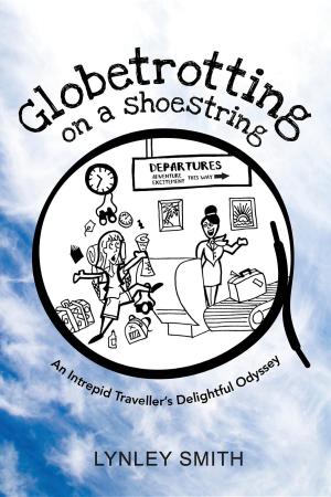 Cover of the book Globetrotting on a Shoestring by Brian R. Salisbury