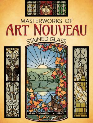 Book cover of Masterworks of Art Nouveau Stained Glass