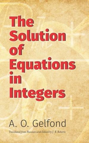 Book cover of The Solution of Equations in Integers