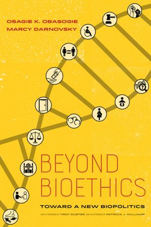 Cover of the book Beyond Bioethics by Barbara Davenport