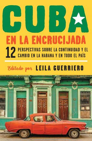 Cover of the book Cuba en la encrucijada by Henning Mankell