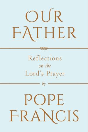 Cover of the book Our Father by Scott Hahn