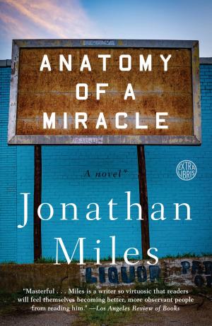 Book cover of Anatomy of a Miracle