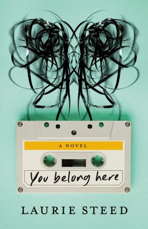 Cover of You Belong Here by Laurie Steed, Margaret River Press