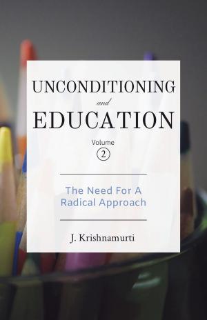 Cover of the book The Need for a Radical Approach by J. Krishnamurti