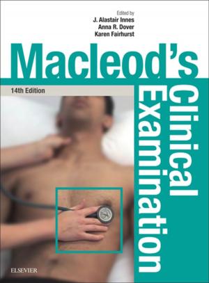 Cover of the book Macleod's Clinical Examination E-Book by Alanah Kirby, MSc, DCR(R), ILTM, Margaret Cockbain, BA, DCR(R), SOR