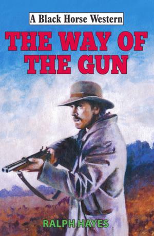bigCover of the book Way of the Gun by 