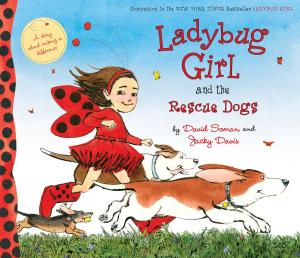 Cover of the book Ladybug Girl and the Rescue Dogs by Book Wish Foundation, Naomi Shihab Nye, John Green, Joyce Carol Oates, Various