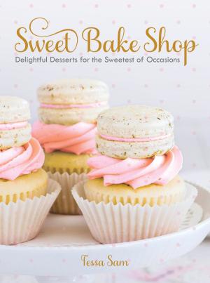 Cover of the book Sweet Bake Shop by Vikram Vij