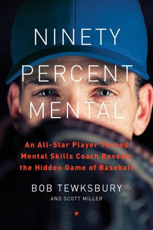 Cover of the book Ninety Percent Mental by Reed Tucker