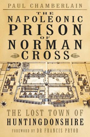 Book cover of The Napoleonic Prison of Norman Cross