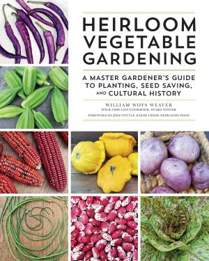 Cover of the book Heirloom Vegetable Gardening by Mark Rosen, Jim Bruton