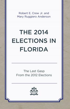 Cover of the book The 2014 Elections in Florida by Robert S. Corrington