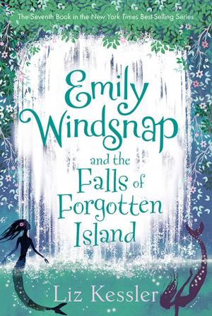 Cover of the book Emily Windsnap and the Falls of Forgotten Island by Cynthia Leitich Smith