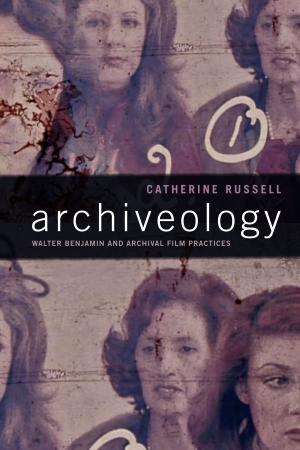 Cover of the book Archiveology by Natasha Myers