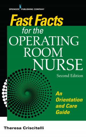 Cover of the book Fast Facts for the Operating Room Nurse, Second Edition by Dr. Philip Brownell, M.Div., Psy.D.