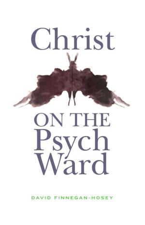 bigCover of the book Christ on the Psych Ward by 