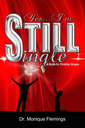 Cover of the book Yes...I'm Still Single by 朱榮智