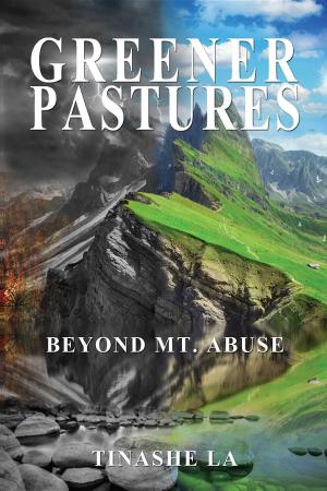 Cover of the book GREENER PASTURES by Christ Lewis