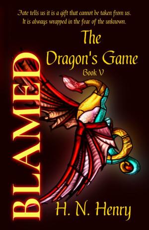 Book cover of BLAMED The Dragon's Game Book V