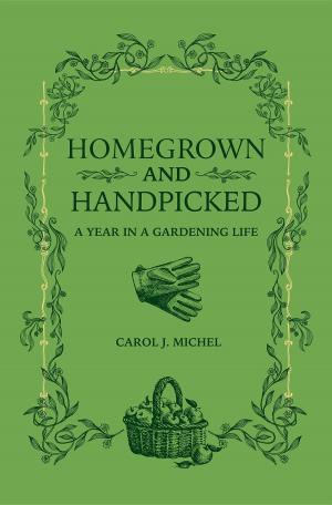 Cover of the book Homegrown and Handpicked by Charles Busch
