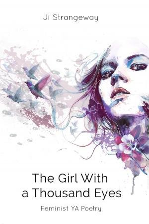 Cover of the book The Girl With a Thousand Eyes by Justin A. Perry