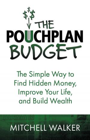 Cover of the book The PouchPlan Budget by Conrad Carlberg