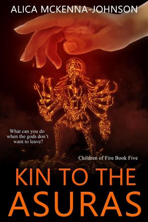 Cover of the book Kin to the Asuras by T.J Dipple