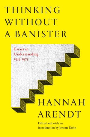 Book cover of Thinking Without a Banister