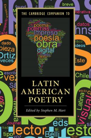 Cover of the book The Cambridge Companion to Latin American Poetry by Mark E. Everett