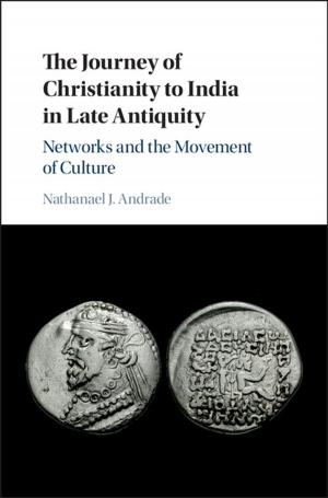 Cover of the book The Journey of Christianity to India in Late Antiquity by Stanley Cavell