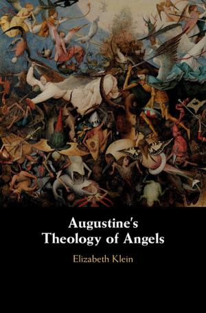 Cover of the book Augustine's Theology of Angels by Patrick Lee, Robert P. George