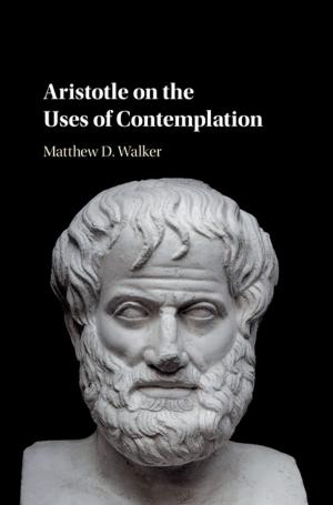 Book cover of Aristotle on the Uses of Contemplation