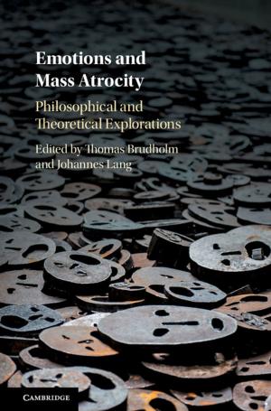 Cover of the book Emotions and Mass Atrocity by Christina Alt