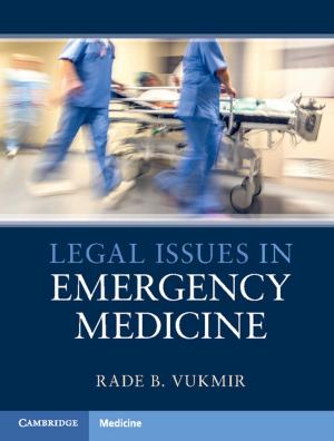 Cover of the book Legal Issues in Emergency Medicine by Julie Ayling, Peter Grabosky, Clifford Shearing