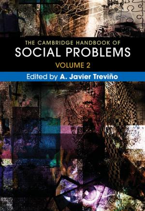 Cover of the book The Cambridge Handbook of Social Problems: Volume 2 by Paul Clavin, Geoff Searby