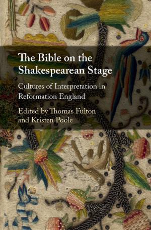 Cover of the book The Bible on the Shakespearean Stage by 