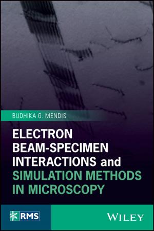 Cover of the book Electron Beam-Specimen Interactions and Simulation Methods in Microscopy by Harvey A. Levine