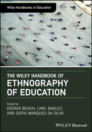Cover of the book The Wiley Handbook of Ethnography of Education by Pierre Jarry, Jacques N. Beneat