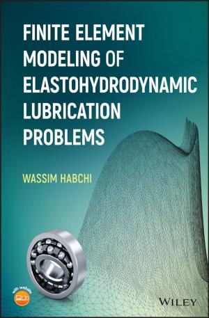 Book cover of Finite Element Modeling of Elastohydrodynamic Lubrication Problems
