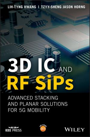 Cover of the book 3D IC and RF SiPs: Advanced Stacking and Planar Solutions for 5G Mobility by Roland Dannreuther