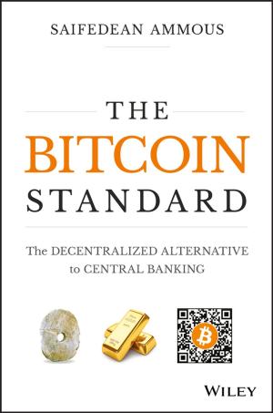 Cover of the book The Bitcoin Standard by Pip Jones, Liz Bradbury