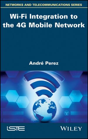 Cover of the book Wi-Fi Integration to the 4G Mobile Network by Kostas I. Nikolopoulos, Dimitrios D. Thomakos