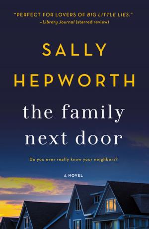 Cover of the book The Family Next Door by Ashley Beale